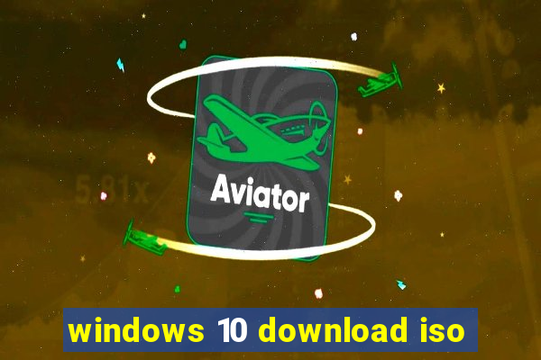 windows 10 download iso